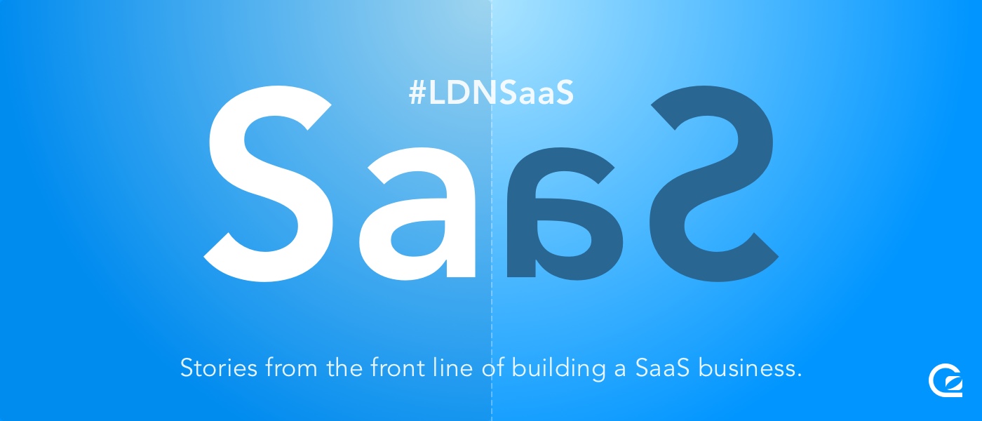 LDN SaaS the London SaaS event by GoSquared